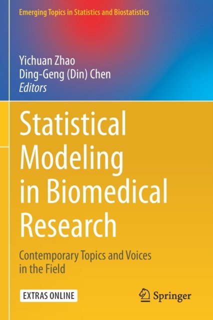 Statistical Modeling in Biomedical Research