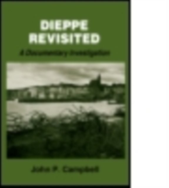 Dieppe Revisited