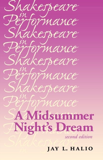 A Midsummer Night''s Dream