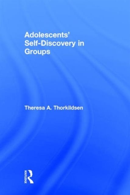 Adolescents'' Self-Discovery in Groups