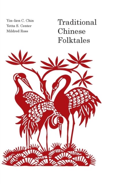 Traditional Chinese Folk Tales