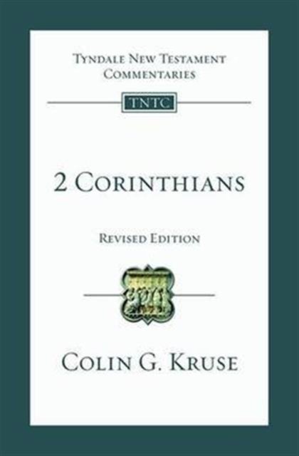2 Corinthians – Tyndale New Testament Commentary