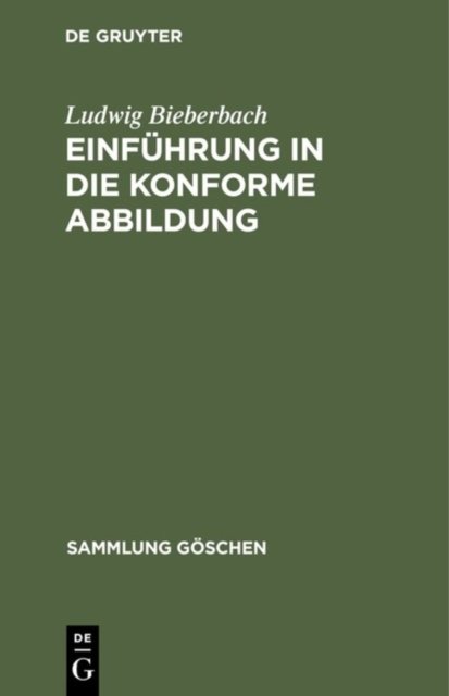 Einfuhrung in die konforme Abbildung