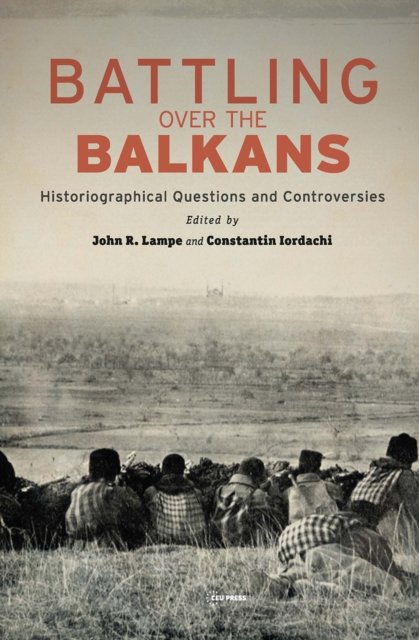 Battling over the Balkans