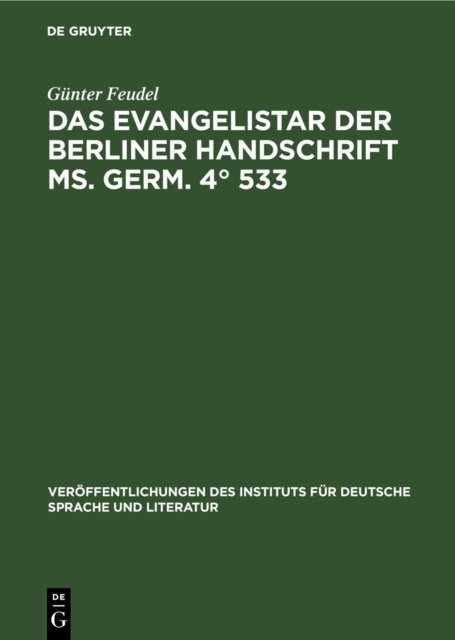 Evangelistar der Berliner Handschrift Ms. Germ. 4° 533