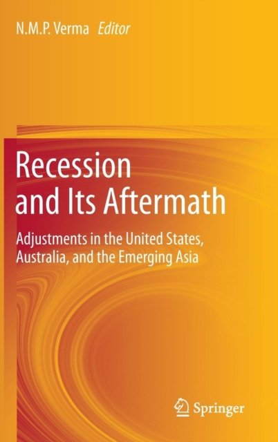 Recession and Its Aftermath