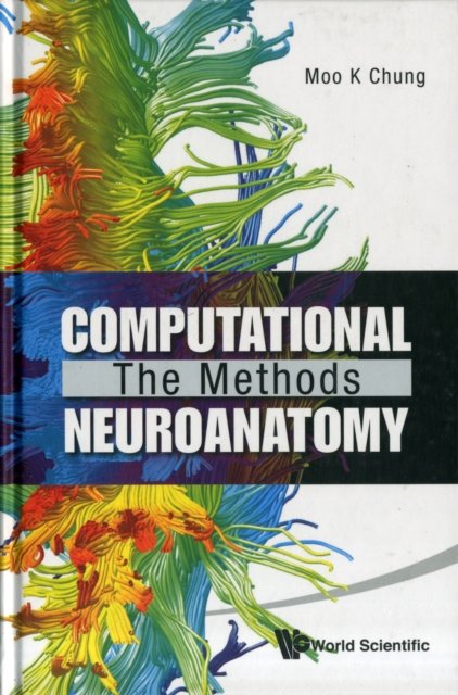Computational Neuroanatomy