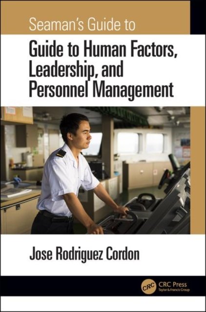 Seaman''s Guide to Human Factors, Leadership, and Personnel Management