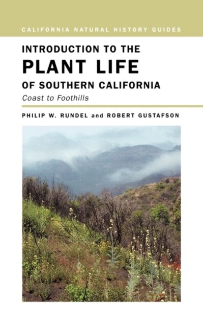 Introduction to the Plant Life of Southern California