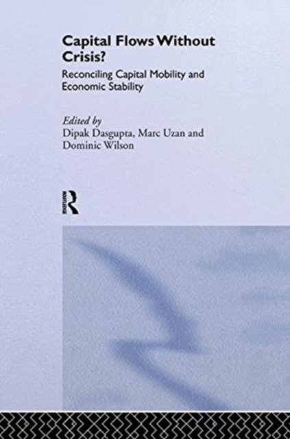 Capital Flows Without Crisis?