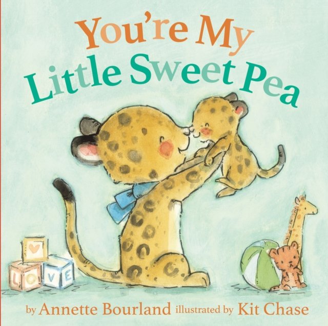 You''re My Little Sweet Pea