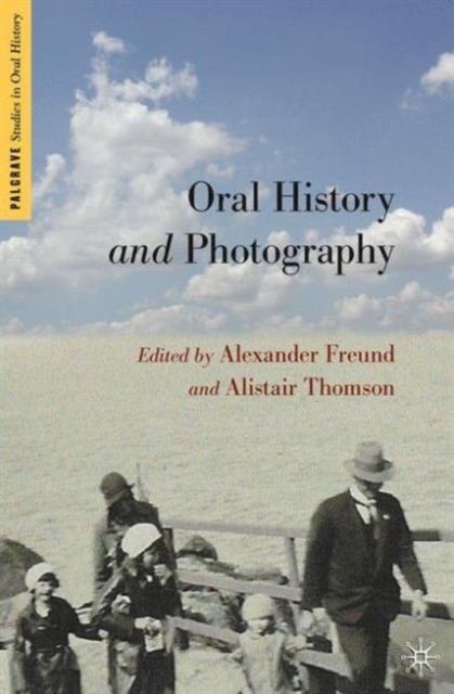 Oral History and Photography