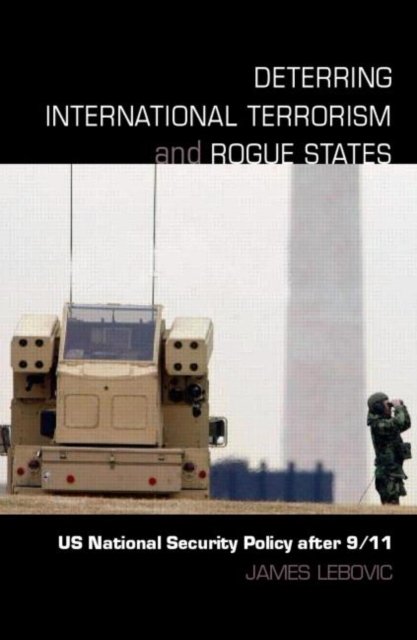 Deterring International Terrorism And Rogue States