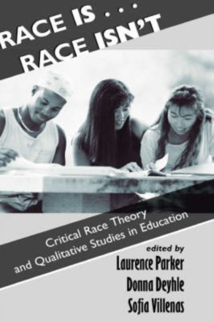 Race Is...Race Isn't