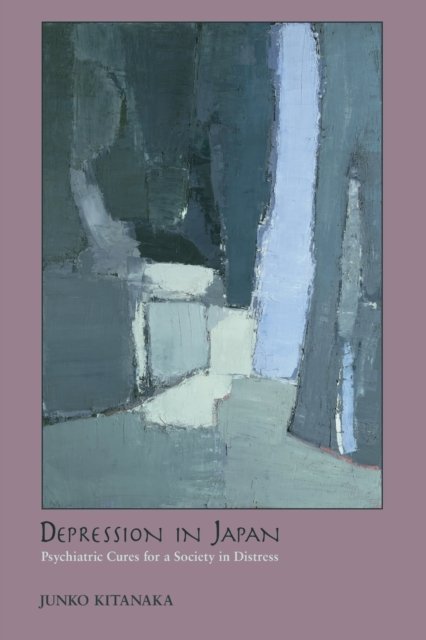 Depression in Japan – Psychiatric Cures for a Society in Distress