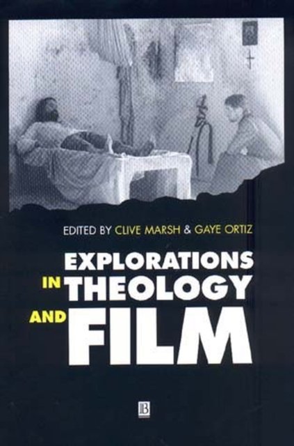 Explorations in Theology and F