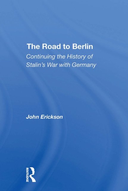 The Road To Berlin