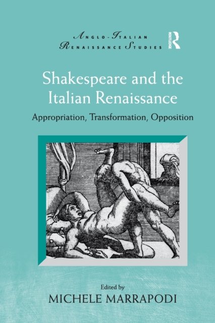 Shakespeare and the Italian Renaissance