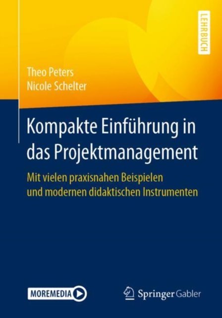 Kompakte Einfuhrung in das Projektmanagement