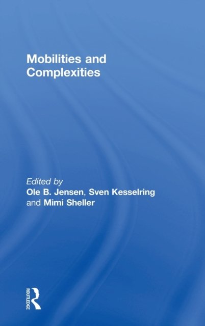 Mobilities and Complexities