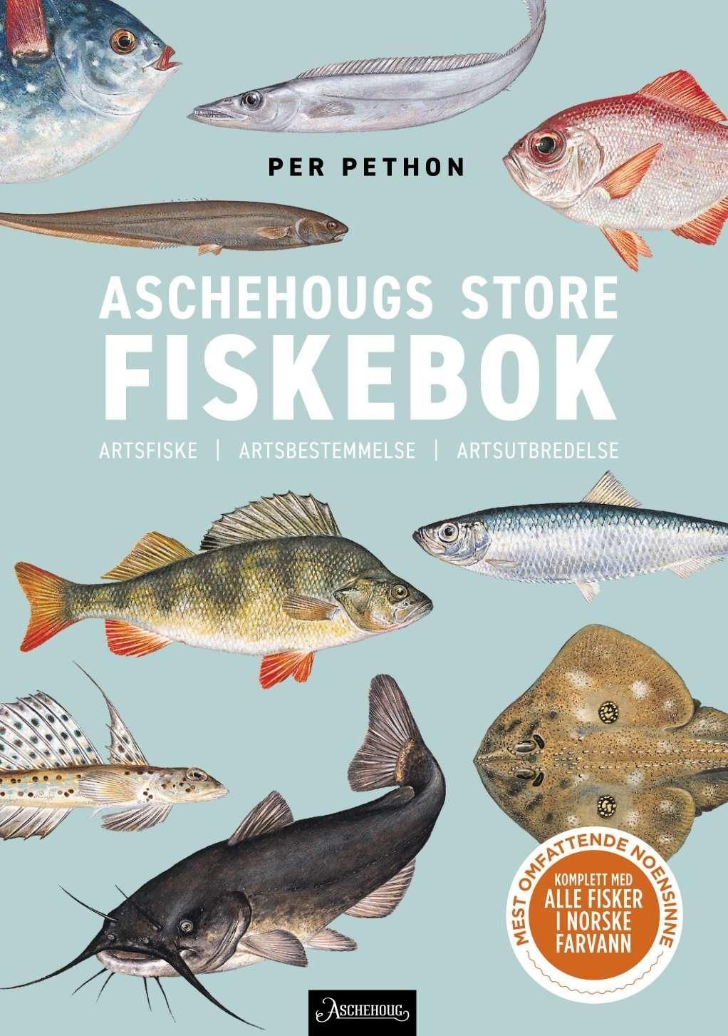 Aschehougs store fiskebok av Per Pethon