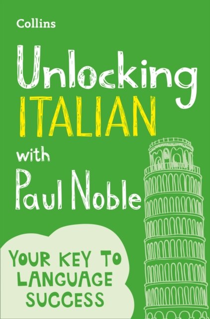 UNLOCKING ITALIAN PAUL NOBLE P