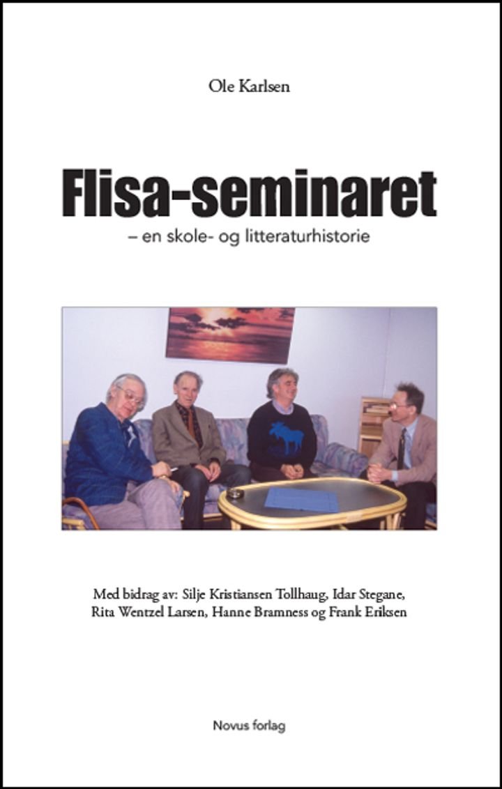 Flisa-seminaret - en skole- og litteraturhistorie
