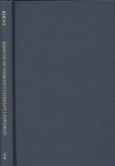 Aspects of Conrad's Literary Language