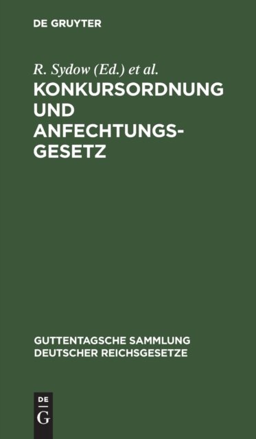 Konkursordnung und Anfechtungsgesetz