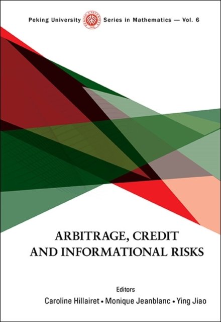 ARBITRAGE, CREDIT AND INFORMATIONAL RISKS