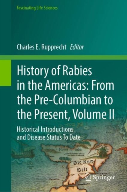 History of Rabies in the Americas
