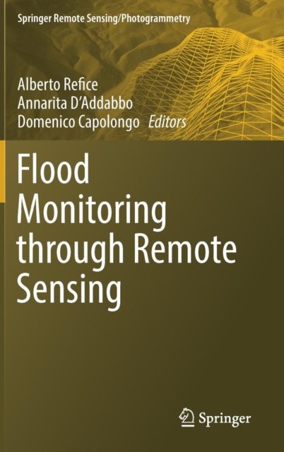 Flood Monitoring through Remote Sensing