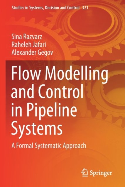 Flow Modelling and Control in Pipeline Systems