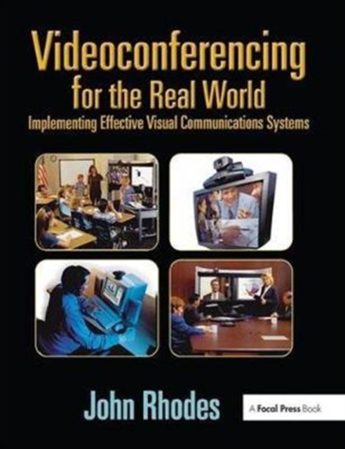 Videoconferencing for the Real World
