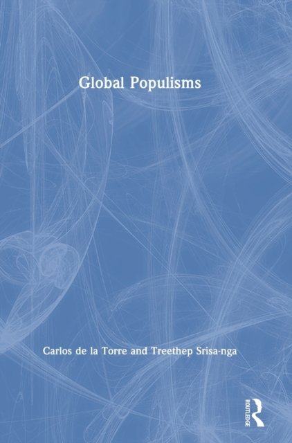 Global Populisms