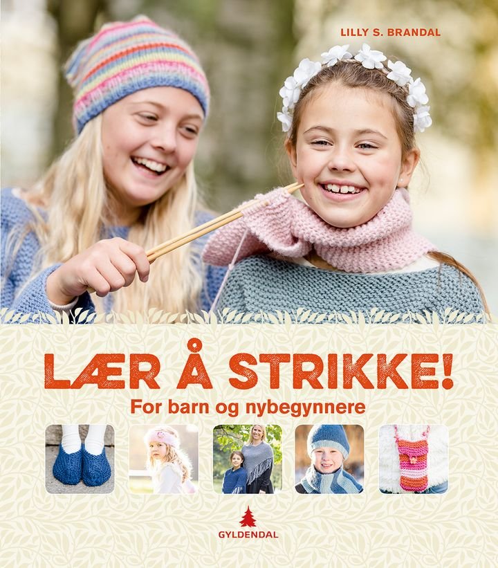 Lær å strikke! - for barn og nybegynnere
