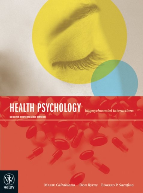 Health Psychology – Biopsychosocial Interactions 2e