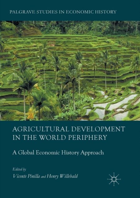 Agricultural Development in the World Periphery