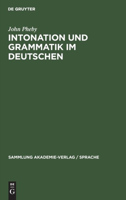 Intonation Und Grammatik Im Deutschen