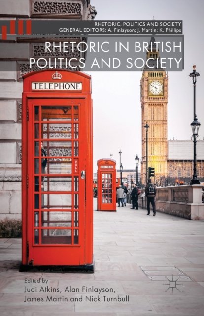 Rhetoric in British Politics and Society