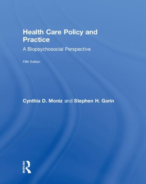 Health Care Policy and Practice