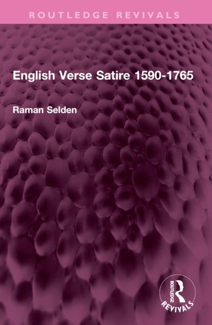 English Verse Satire 1590-1765