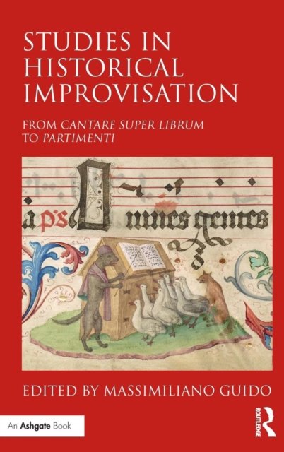 Studies in Historical Improvisation