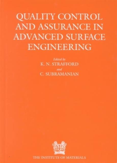 Quality Control and Assurance in Advanced Surface Engineering