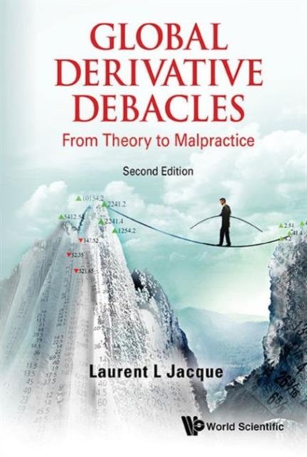 GLOBAL DERIVATIVE DEBACLES (2ND ED)