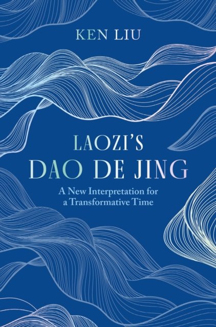 Laozi''s Dao De Jing