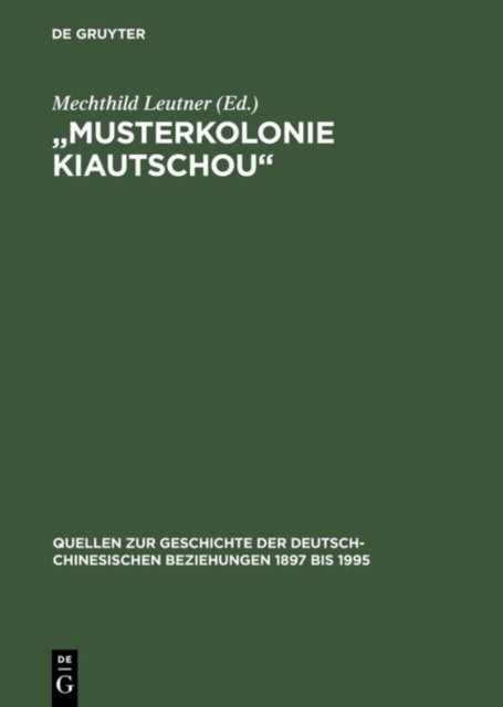 Musterkolonie Kiautschou