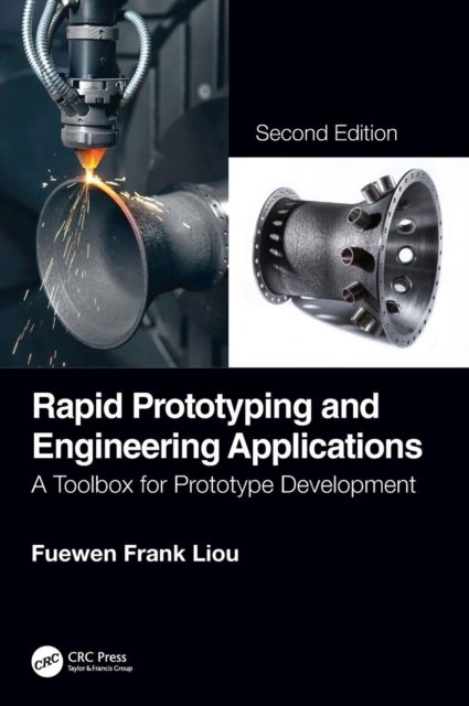 Rapid Prototyping and Engineering Applications