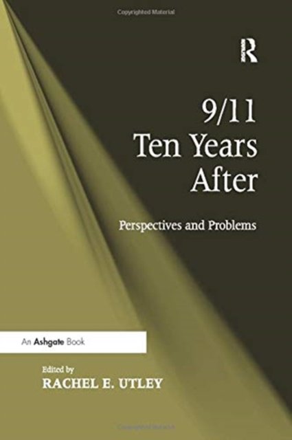 9/11 Ten Years After
