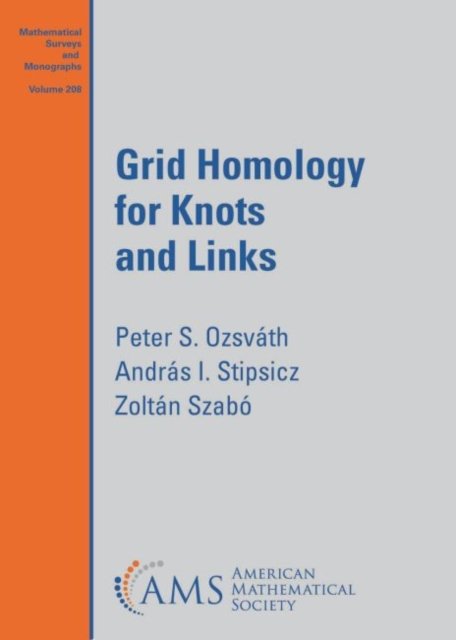 Grid Homology for Knots and Links